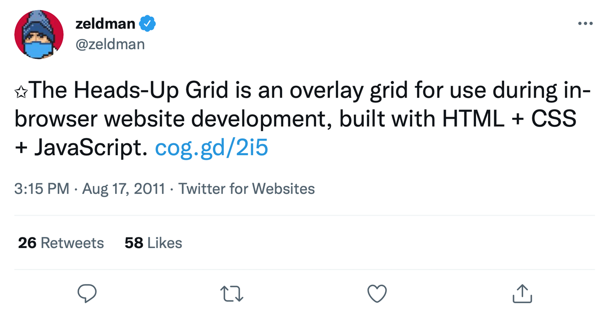 Zeldman tweet about the Heads-Up Grid on Aug. 17, 2011